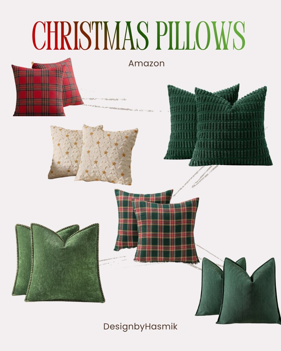 Bring festive warmth to your space with these cozy Christmas pillows 🎄✨ I’ve rounded up my favorite holiday throw pillows and Christmas pillow covers from Amazon — the perfect mix of classic red plaid pillows, green velvet pillows, and neutral gold star pillows to create a timeless holiday home decor look.

Whether you love a modern farmhouse Christmas style or prefer a more traditional Christmas decor vibe, these holiday pillows add instant charm to your living room, bedroom, or entryway. I love how the green textured pillows pair beautifully with the red and green plaid pillow covers for a cozy and layered Christmas home aesthetic.

Each of these festive home accents brings a touch of winter decor magic — soft textures, rich holiday tones, and that cozy Christmas feeling we all love. They’re budget-friendly, easy to swap in, and perfect for creating a warm and welcoming holiday home this season.

Shop all my Amazon Christmas decor favorites directly from my LtK shop and get inspired to style your own cozy Christmas decorating ideas at home 🎁✨

#ChristmasDecor #HolidayHome #ChristmasPillows #HolidayDecorInspo #CozyChristmas #LTKHoliday #LTKHome #ChristmasHomeDecor #HolidayPillows #ChristmasInspo #LTKFinds #LTKSeasonal #DesignbyHasmik #FestiveHome #AmazonFinds #AmazonHomeDecor #HolidayStyle #WinterDecor #ChristmasCushions #LTKDecor

#LTKSeasonal #LTKHoliday #LTKFindsUnder50