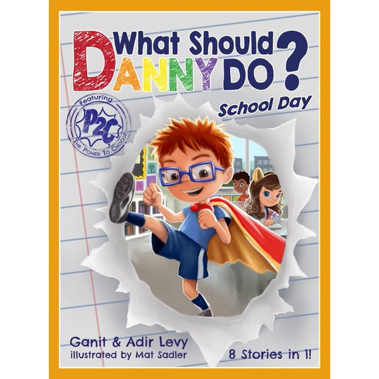 The Power to Choose: What Should Danny Do? School Day (Hardcover) | Walmart (US)