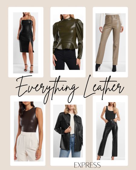 Everything Faux Leather from Express 🤎

Leather • Leather Pants • Faux Leather • Express • Fall Fashion • Chocolate Brown • Winter 

#LTKsalealert #LTKSeasonal #LTKunder100