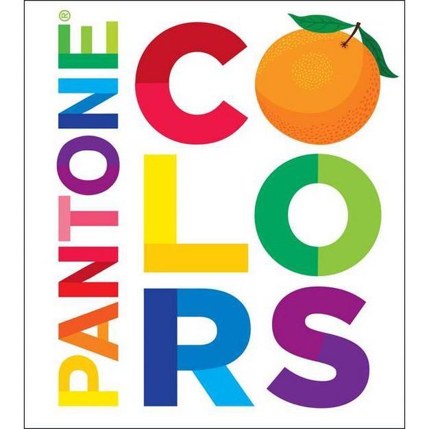 Pantone: Colors by Pantone (Board Book) | Target