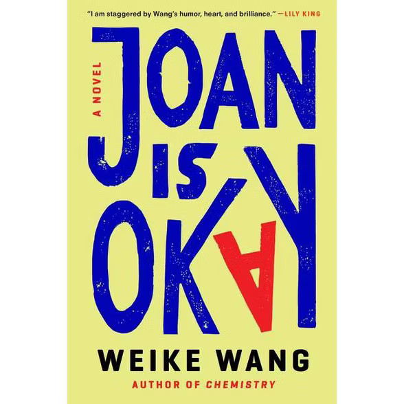 Joan Is Okay - by  Weike Wang (Hardcover) | Target