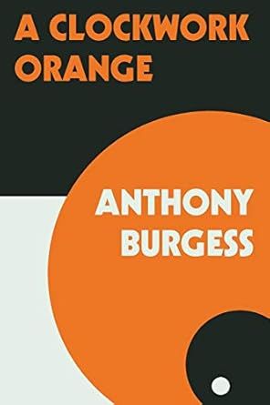 A Clockwork Orange     Paperback – May 21, 2019 | Amazon (US)