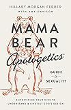 Mama Bear Apologetics® Guide to Sexuality: Empowering Your Kids to Understand and Live Out God’s Des | Amazon (US)