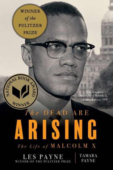 The Dead Are Arising: The Life of Malcolm X | Barnes & Noble