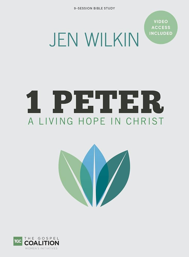 1 Peter: A Living Hope in Christ - Bible Study Book with Video Access (The Gospel Coalition) | Amazon (US)