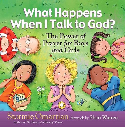 What Happens When I Talk to God?: The Power of Prayer for Boys and Girls (The Power of a Praying ... | Amazon (US)