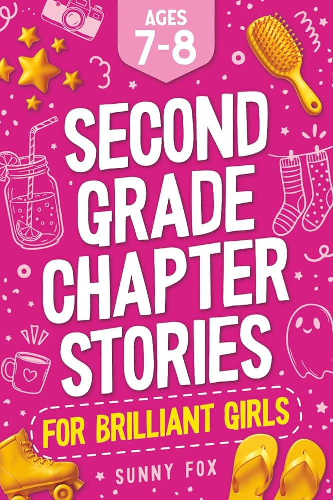 Second Grade Chapter Stories for Brilliant Girls (Ages 7–8): Easy-to-Read Chapter Book for 2nd ... | Amazon (US)