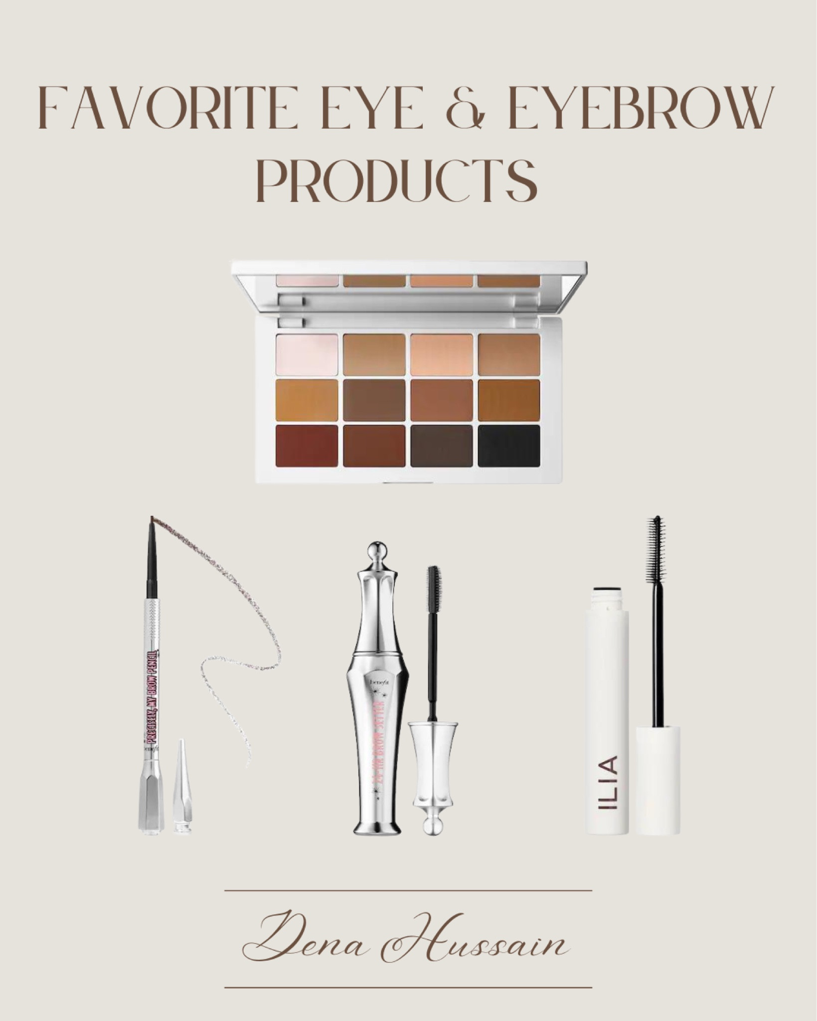 eyeshadow, brow gel, brow pencil, and mascara - these are my faves! 

#LTKbeauty