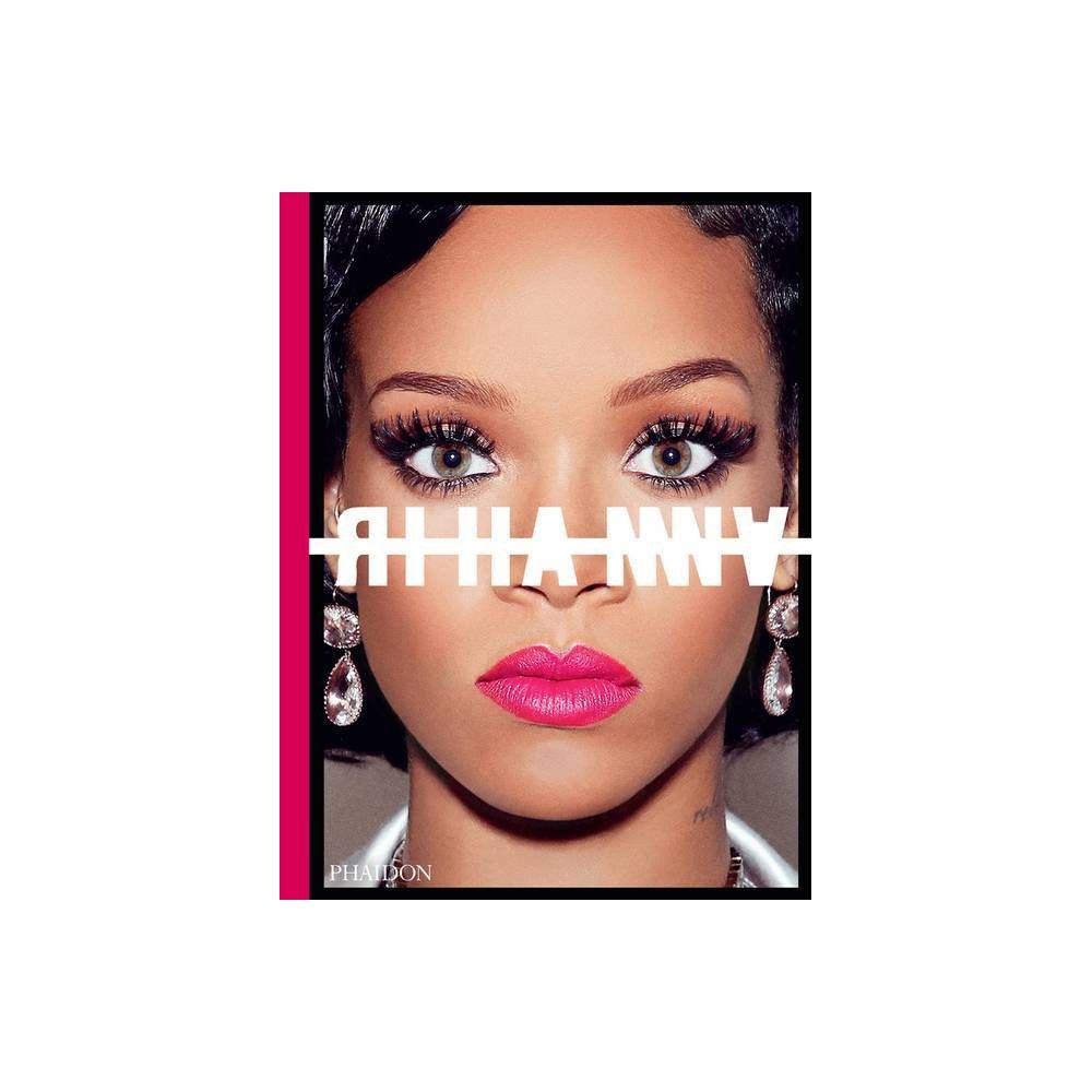 Rihanna - (Hardcover), books | Target
