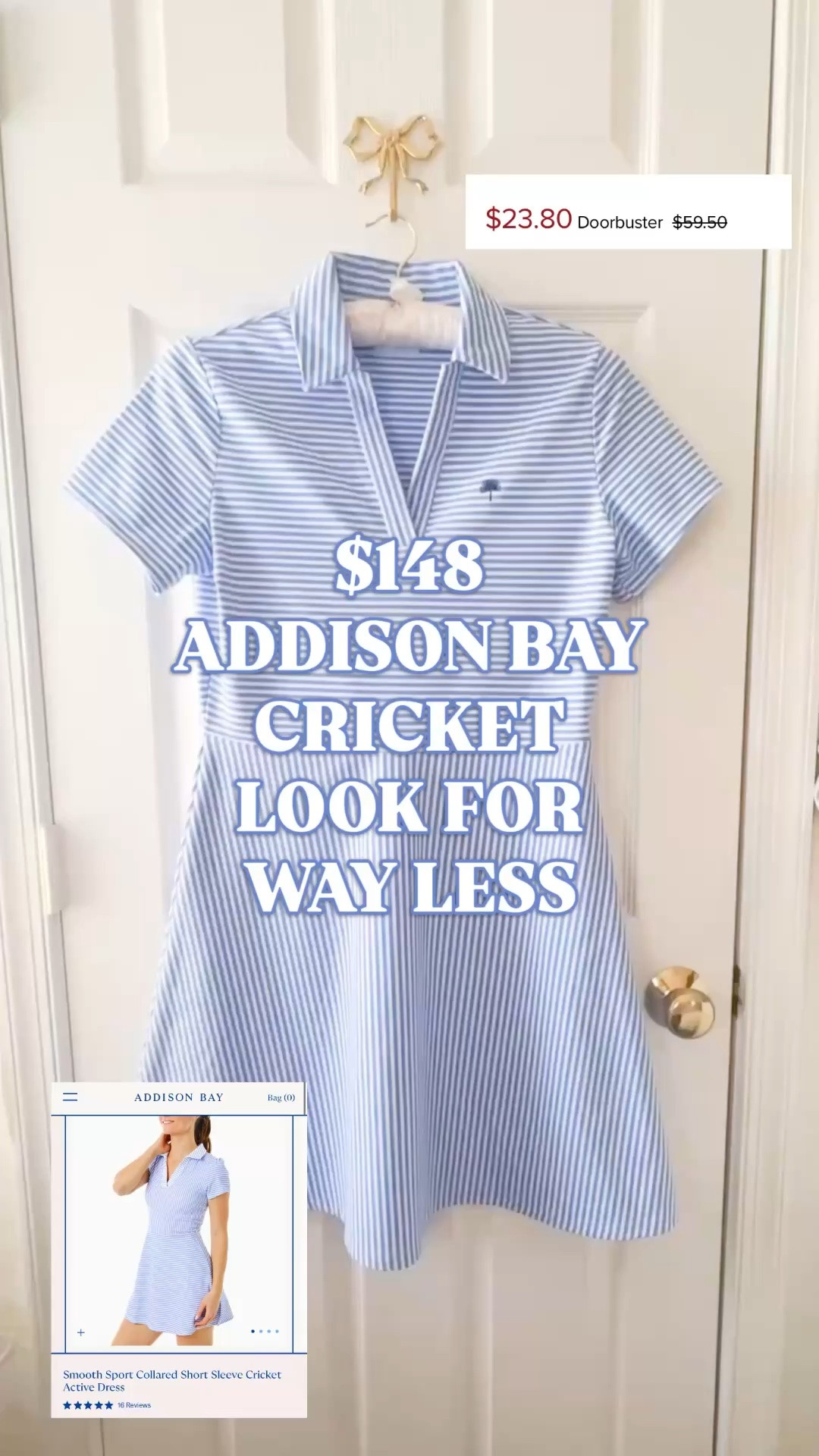 Addison Bay Cricket Dress look for less | striped polo dress | preppy active dress | tennis dress | golf dress

The $148 Addison Bay Smooth Sport Cricket Dress look, without the $148 price tag.

This striped polo active dress has the whole sporty-preppy formula: blue and white stripes, crisp collar, short sleeves, easy pullover fit, UPF 30 sun protection, and the embroidered palmetto detail. 

It gives Addison Bay / Tuckernuck Sport / country club summer energy in the most wearable way.

This is the dress for June errands that turn into lunch, tennis mornings, pickleball plans, golf days, school pickup, vacation coffee runs, lake weekends, beach town shopping, resort days, Fourth of July weekend, and every hot weather day. 

Style it with white sneakers, gold sandals, pearl studs, a visor, a belt bag, a tote, or a sweater over your shoulders.

Addison Bay Cricket dress look for less, Addison Bay active dress, Addison Bay dupe, Addison Bay inspired dress, striped polo dress, blue striped dress, polo active dress, active dress women, tennis dress women, golf dress women, pickleball dress, sporty preppy dress, preppy summer dress, country club outfit, coastal style, UPF dress, vacation dress, Fourth of July outfit, resort outfit, Tuckernuck Sport inspired, designer look for less

#LTKFindsUnder50 #PreppyStyle #LookForLess #GolfOutfit #TennisDress #TennisOutfit #AddisonBay #ActiveDress #SummerDress

#LTKfitnessgoals #LTKActive #LTKSaleAlert