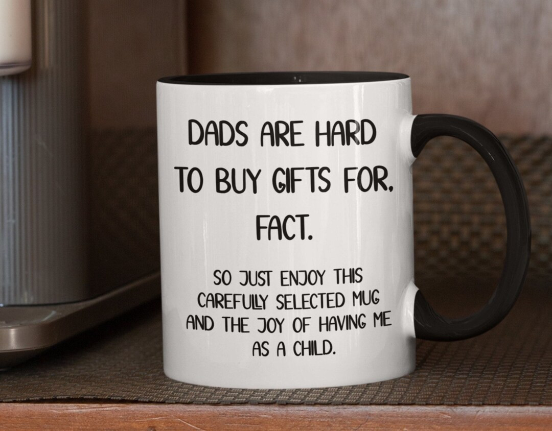 Personalized Gift for Dad from Daughter from Son | Dads Are Hard To Buy Gifts For Custom Mug | Be... | Etsy (US)