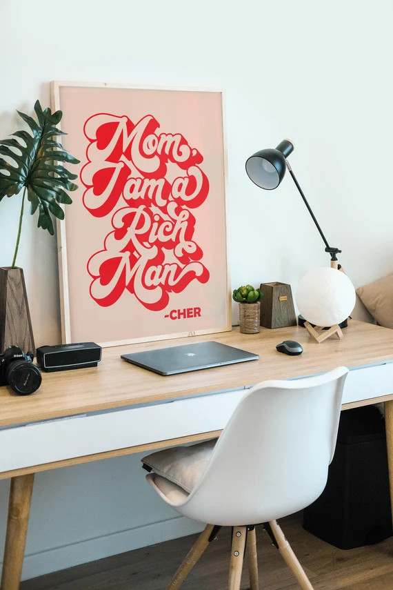 Mom I am a Rich Man, Cher Quote, Feminist Poster, 70s Poster, 70s Décor, Feminist Wall Art, Tayl... | Etsy (US)