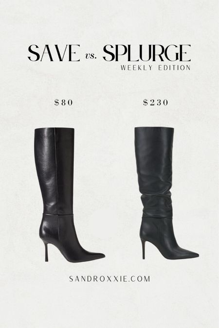Save vs. splurge — high boots 

xo, Sandroxxie by Sandra
www.sandroxxie.com | #sandroxxie

save or splurge, same vibe for less

#LTKGiftGuide #LTKshoecrush #LTKSeasonal