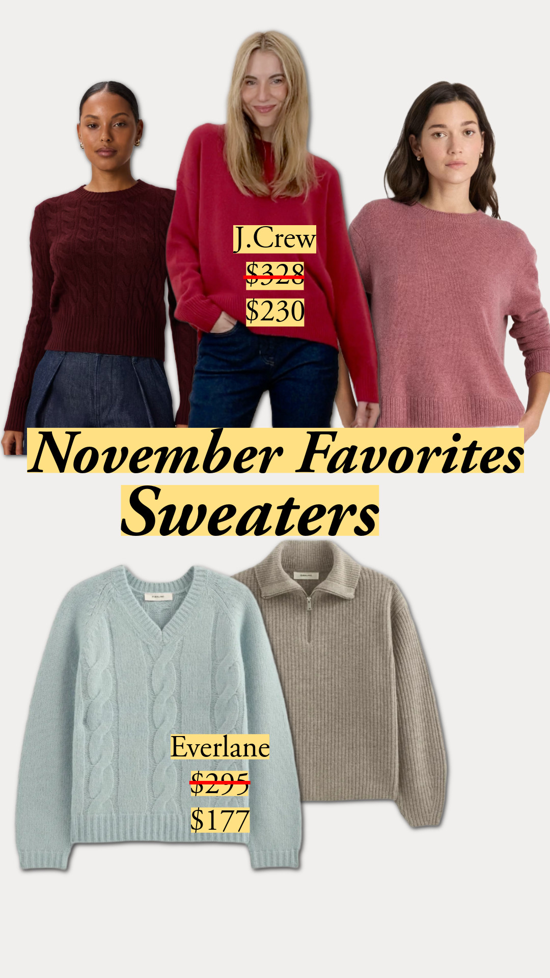 November Favorites | J.Crew | Everlane | Sweaters | Quince | Mango | Lady's sweaters | Cashmere 

 #LTKCyberWeek #LTKHoliday #LTKSaleAlert