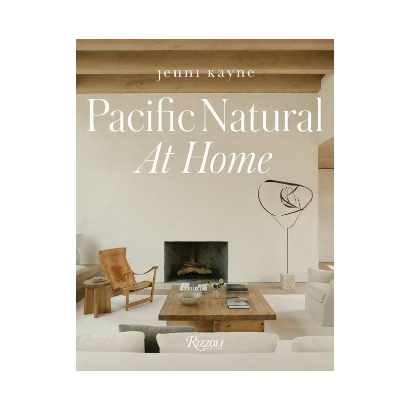 Pacific Natural at Home - by  Jenni Kayne (Hardcover) | Target
