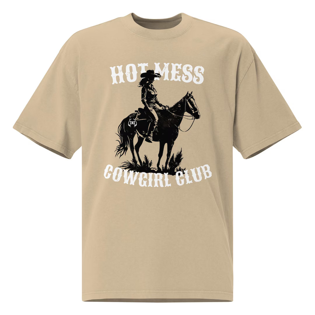 Hot Mess Cowgirl Club Oversized Boyfriend Fit T-shirt Desert Beige | Western Cowgirl T-shirt | Gi... | Etsy (US)