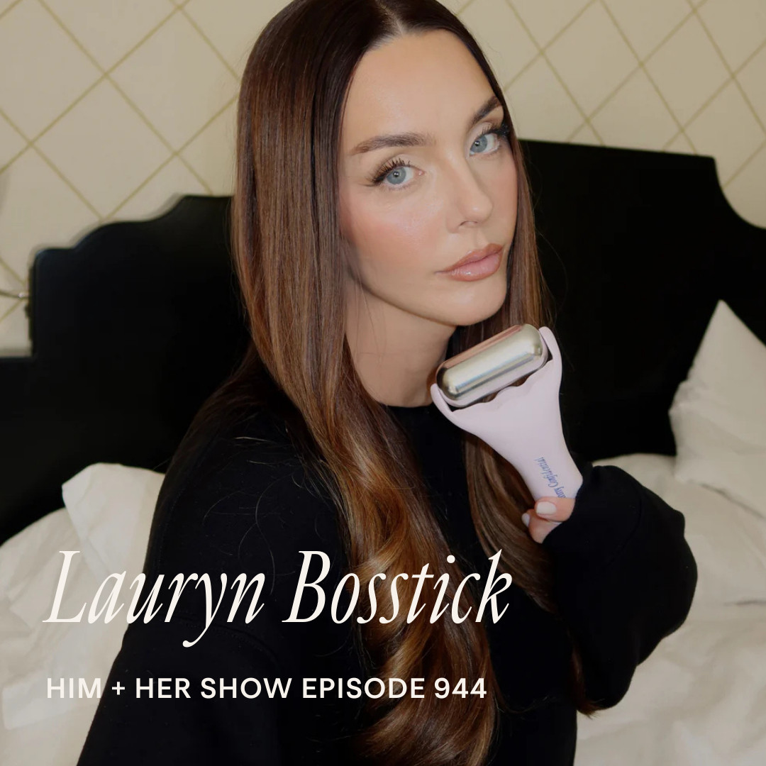 TSC HIM & HER SHOW: Lauryn Bosstick On Nervous System Regulation Practices & Building Routines To Stop Feeling Overwhelmed 

 