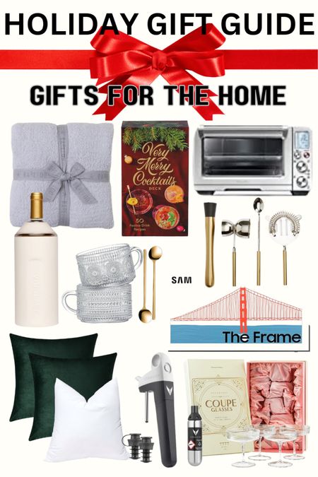 Gifts for the Home 

Home gifts 

Pillow covers / pillow inserts 

Frame TV 

Coupe glasses 

Throw blankets 

Air fryer 

And more! 

#LTKhome #LTKGiftGuide #LTKHoliday