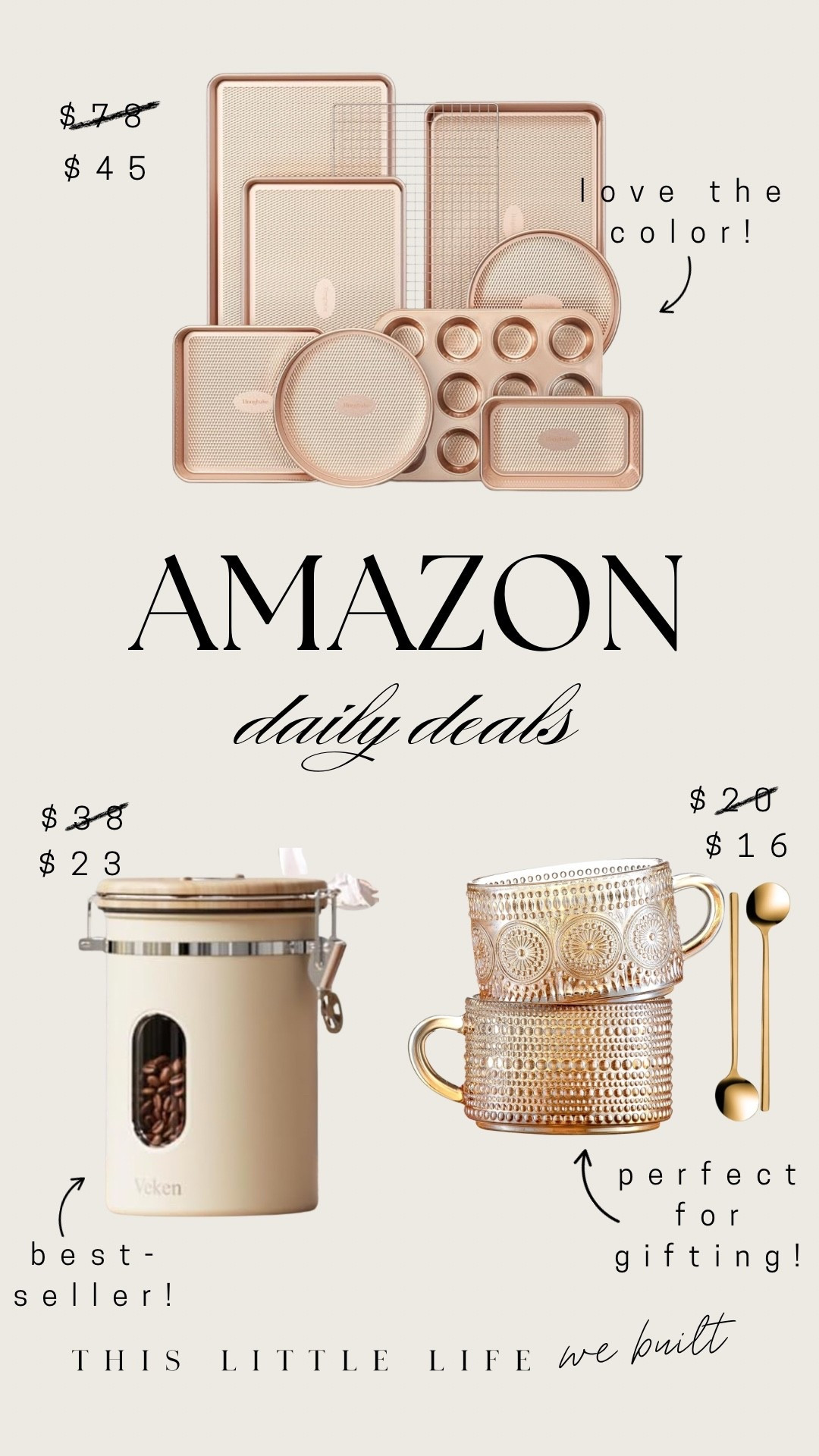 Amazon daily deals! 


Coffee canister, bakeware set, coffee mugs, glass, gift ideas, Amazon home, kitchen finds 

#LTKHoliday #LTKSaleAlert #LTKHome