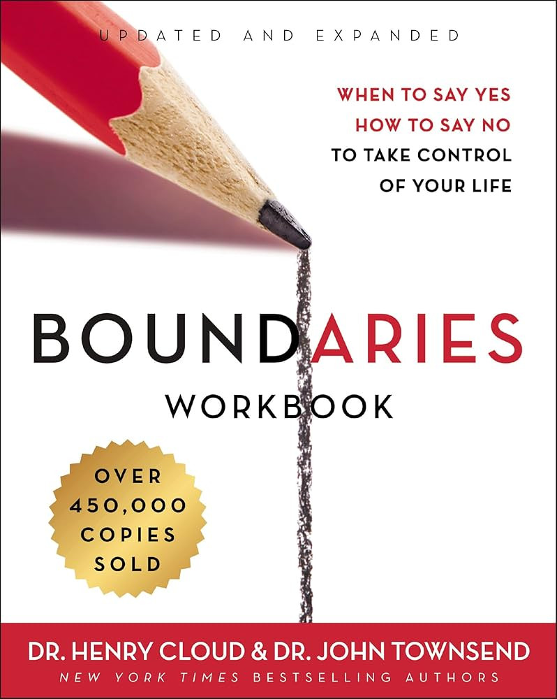 Boundaries Workbook: When to Say Yes, How to Say No to Take Control of Your Life | Amazon (US)