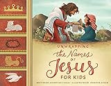 Unwrapping the Names of Jesus for Kids | Amazon (US)