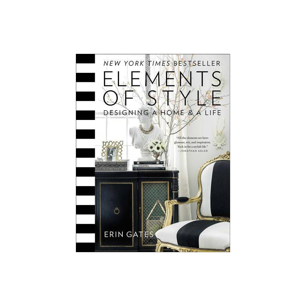 Elements of Style - by Erin Gates (Hardcover) | Target