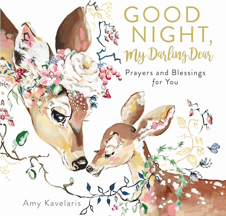 Good Night, My Darling Dear: Prayers and Blessings for You | Amazon (US)