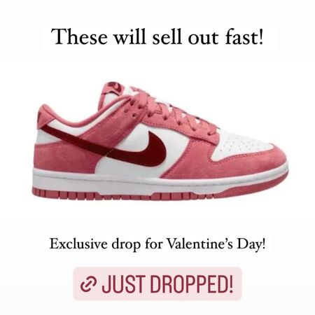 Nike dunk Valentine drop! 

#LTKMostLoved #LTKstyletip #LTKshoecrush