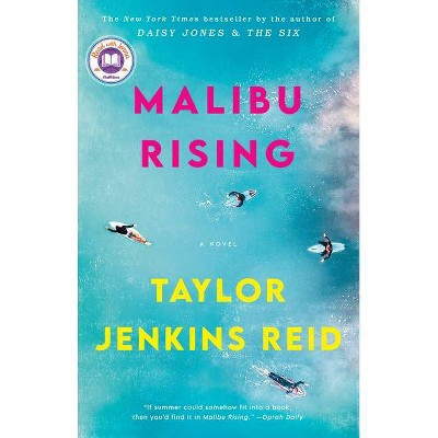 Malibu Rising - by Taylor Jenkins Reid (Paperback) | Target