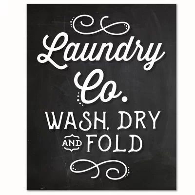 'Laundry Co. Wash Dry And Fold' Textual Art Print | Wayfair North America