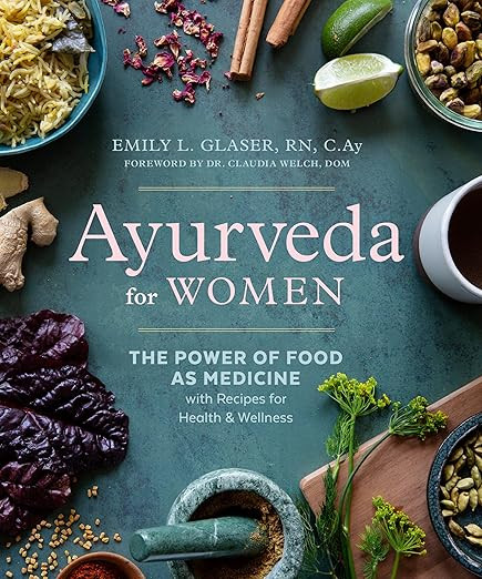Ayurveda for Women: The Power of Food as Medicine with Recipes for Health and Wellness | Amazon (US)