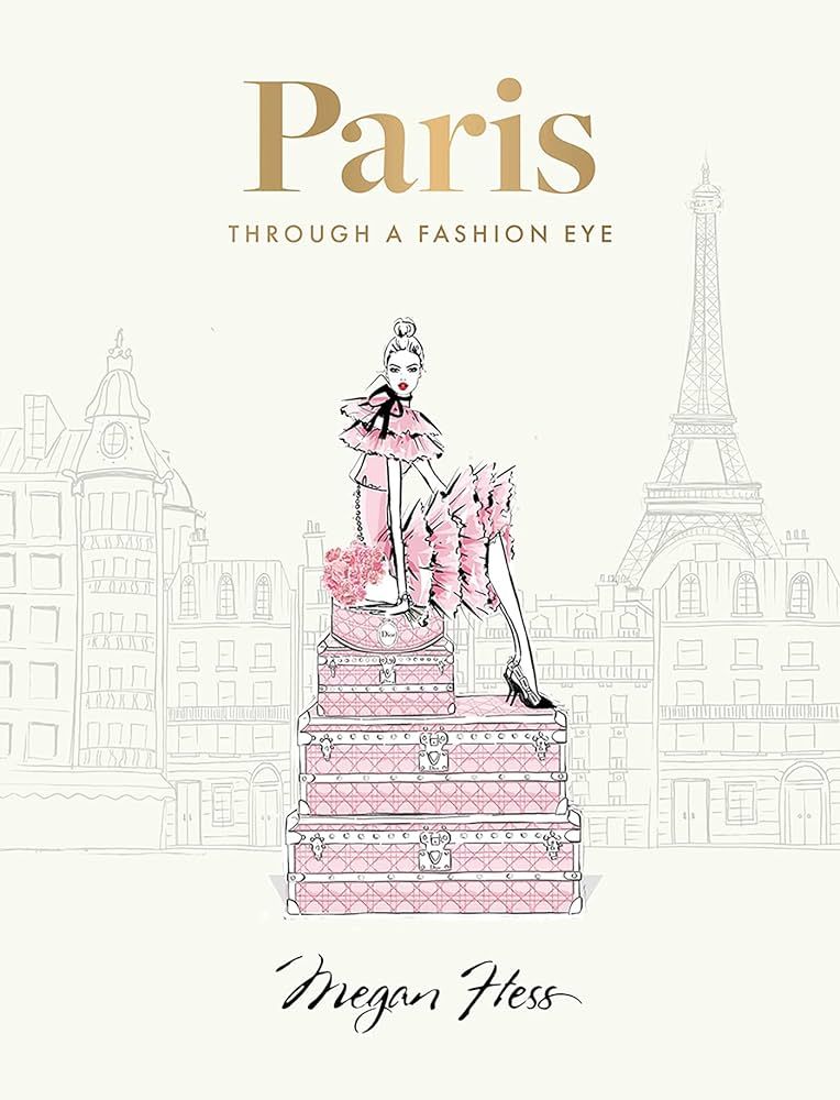 Paris: Through a Fashion Eye: Special Edition | Amazon (US)
