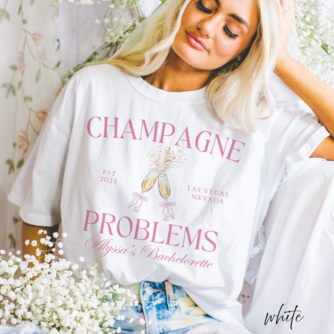 Champagne Problems Bachelorette Comfort Colors Shirt, Custom Bach Shirts, Bridal Party Gifts, She... | Etsy (US)
