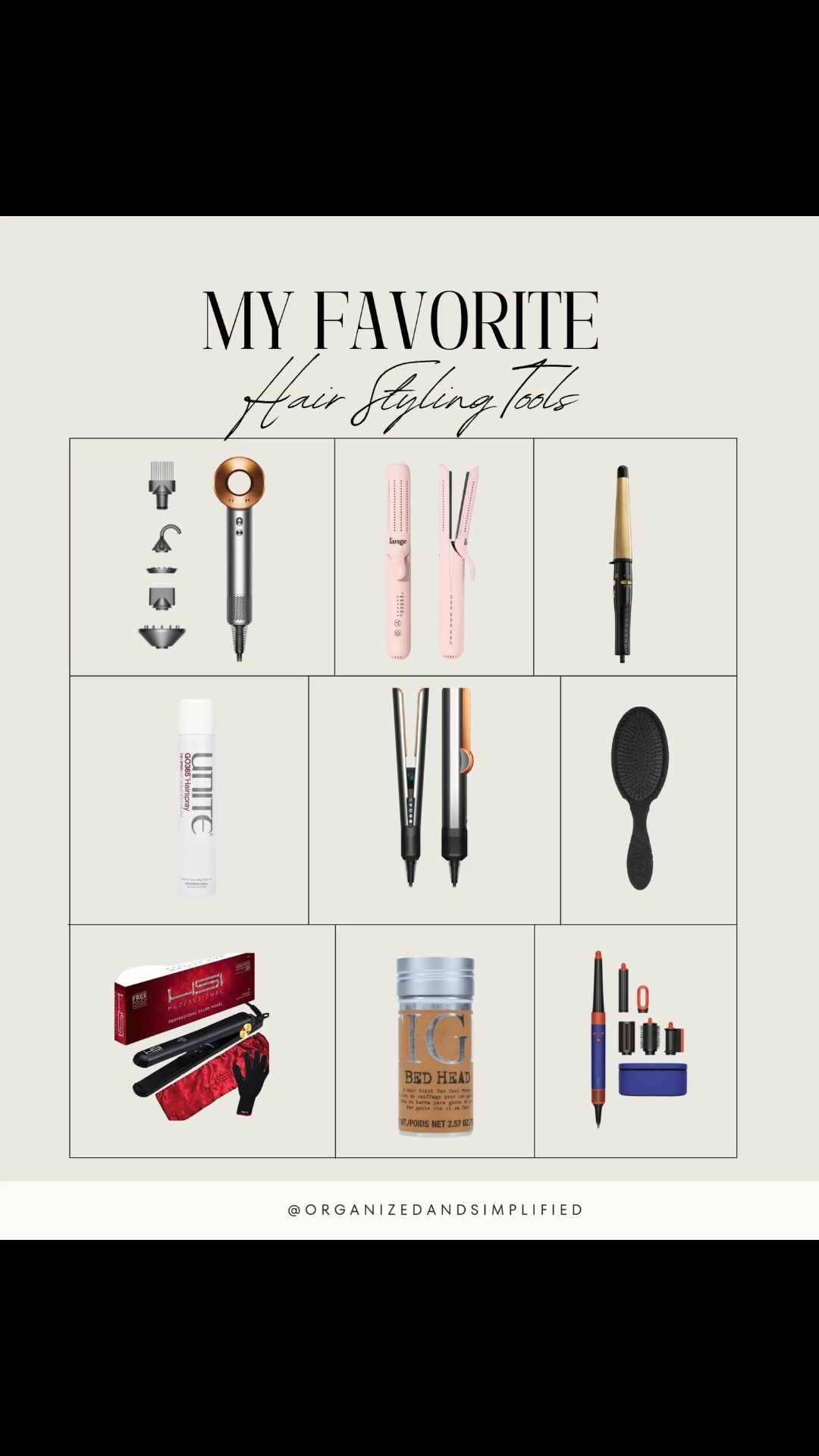 My girls and I all have different favorites when it comes to hair styling tools!  We always try to share on vacation, so we can avoid adding too many tools to our already heavy suitcases!  

I use my Dyson Supersonic hair dryer and HSI Ceramic Flat Iron or CHI flatiron daily!  When curling my hair, I use the Conair ceramic curling wand.  

One of my daughters loves the L’ange Le Duo Airflow styler and the other prefers the Dyson Airwrap multi-styler!  

We all reach for the Dyson straightener when we are in a hurry, but want straight hair!  

My girls use tons of Unite hairspray and TIGI hair wax on days they want a slick back look.  

I’ve been using the wet brush for awhile and it lasts years! My girls recently started using the Tangle Teezer Detangling Hairbrush! 

It’s fun having daughters to help curl my hair and share products with!  



#LTKBeauty #LTKStyleTip #LTKTravel