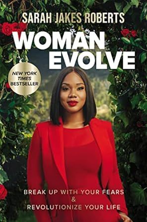 Woman Evolve: Break Up with Your Fears and Revolutionize Your Life | Amazon (US)