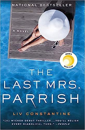 The Last Mrs. Parrish: A Novel



Paperback – July 3, 2018 | Amazon (US)