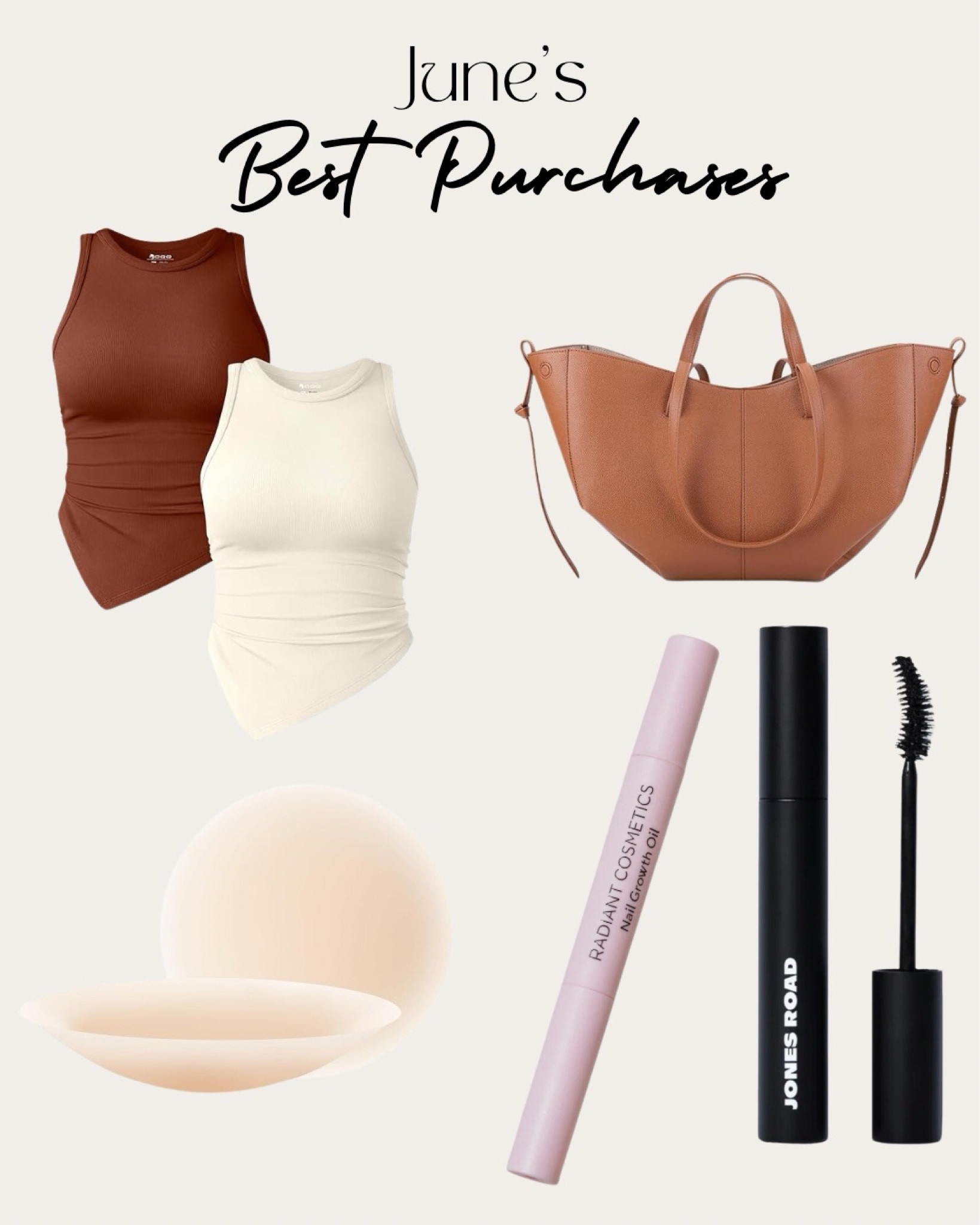 My favorite purchases of June are:
Ruched workout tanks that are SO flattering and make you look snatched
A giant tote bag
The best nipple covers because who can be bothered with a bra in the summer
Nail oil that has made my nails grow like crazy and so strong
Jones road mascara that gives the most gorgeous lashes!

#LTKFindsUnder50 #LTKSummerSales #LTKSaleAlert