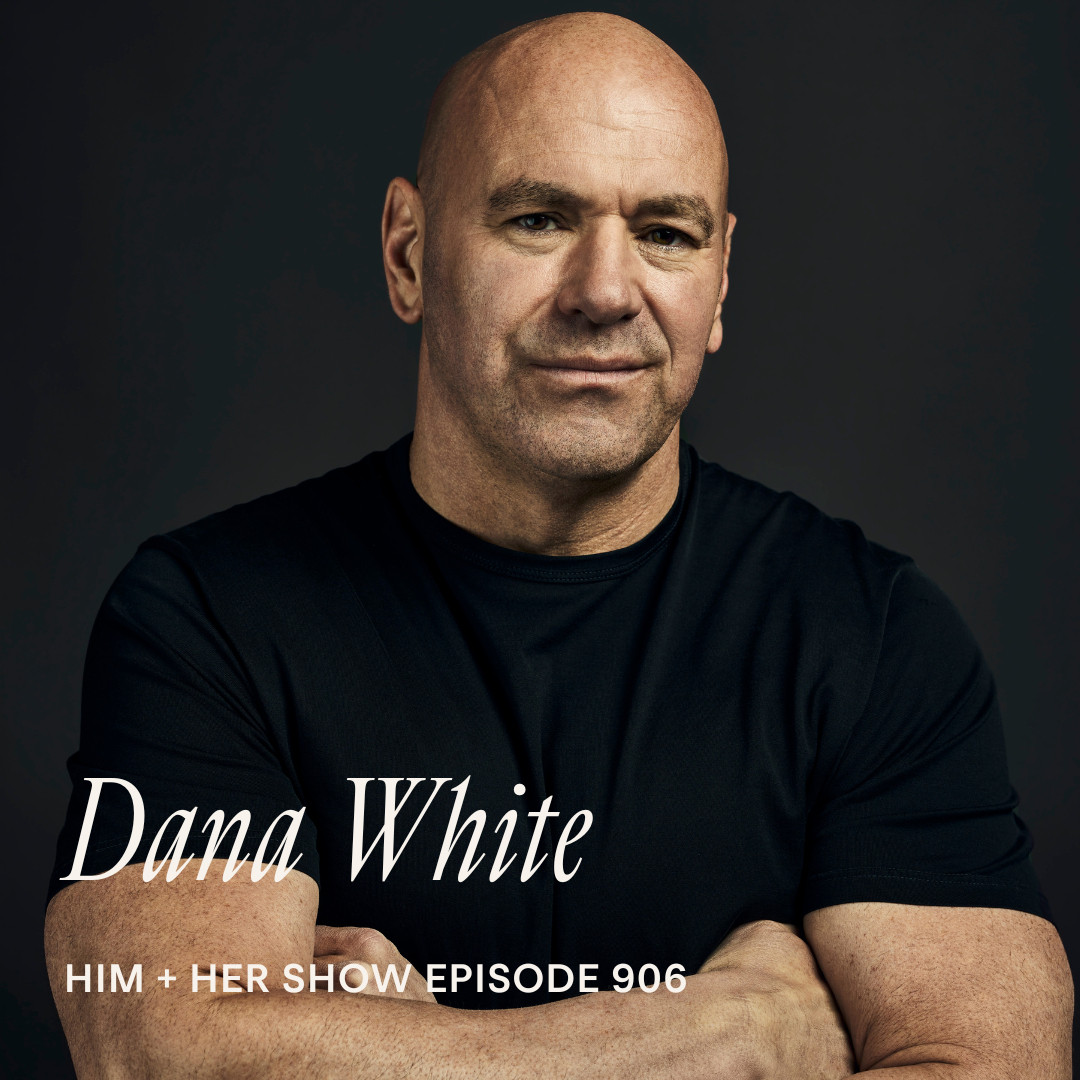 TSC HIM & HER PODCAST | Dana White: A Winner's Mindset On Business, Health, & What It Takes To Get What You Want In Life 

 