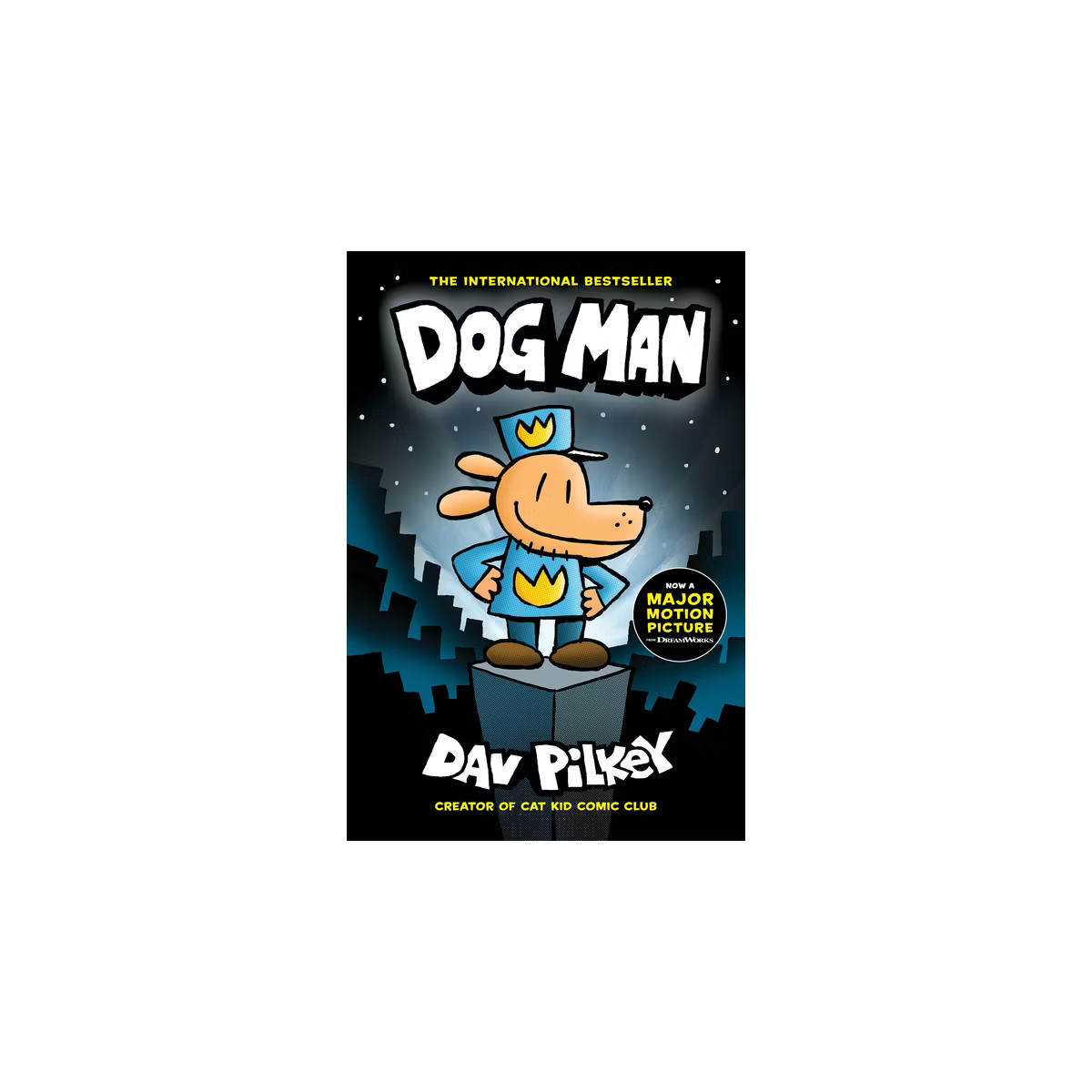 Dog Man: From the Creator of Captain Underpants (Dog Man #1), Volume 1 - by Dav Pilkey (Hardcover... | Target