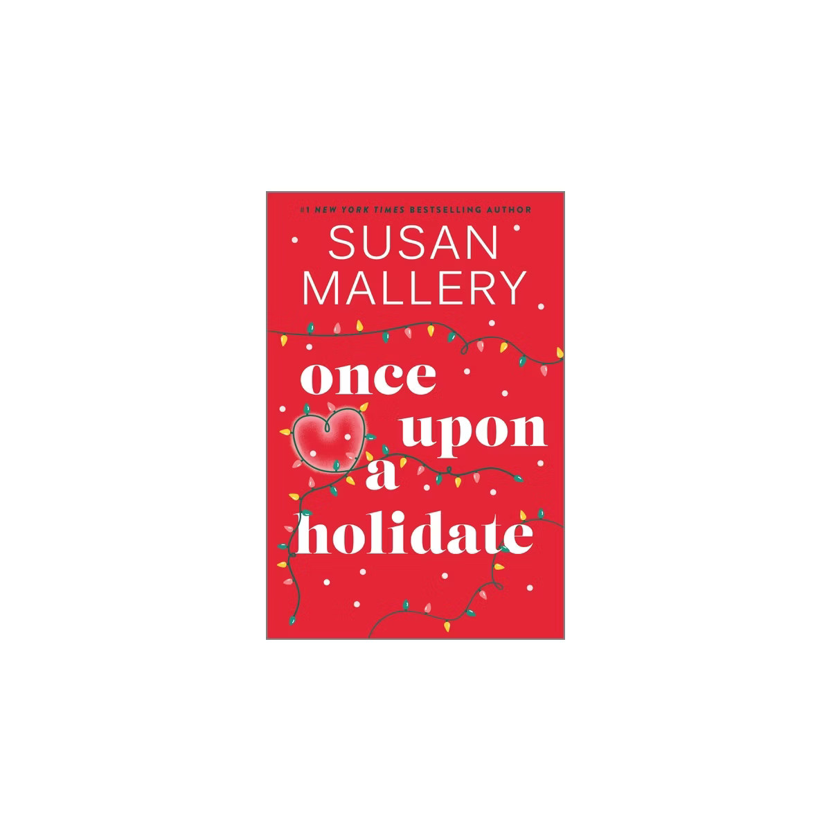 Once Upon a Holidate - by Susan Mallery (Paperback) | Target