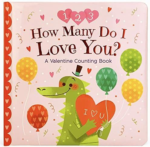 How Many Do I Love You? A Valentine Counting Padded Picture Board Book, Ages 1-5 | Amazon (US)