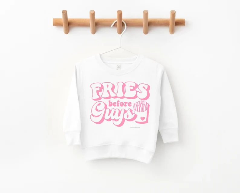 Valentine Shirt,Fries Before Guys, Girl Valentine Sweatshirt, Funny Valentine Shirt, Mommy and Me... | Etsy (US)