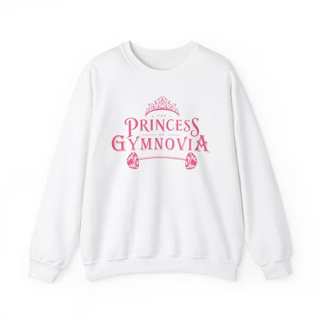 Princess of Gymnovia Graphic Sweatshirt Perfect Gym Princess Sweatshirt - Etsy | Etsy (US)