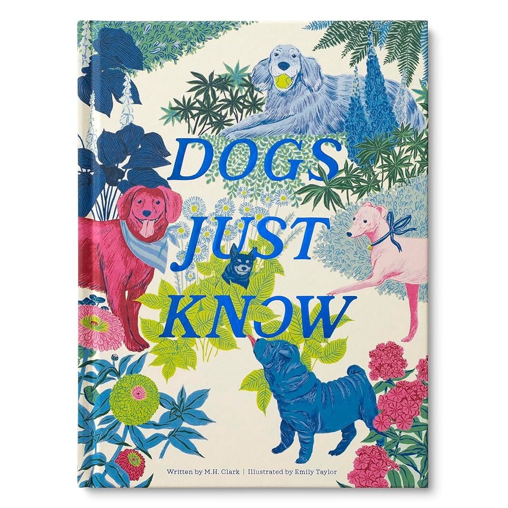 Dogs Just Know | Amazon (US)