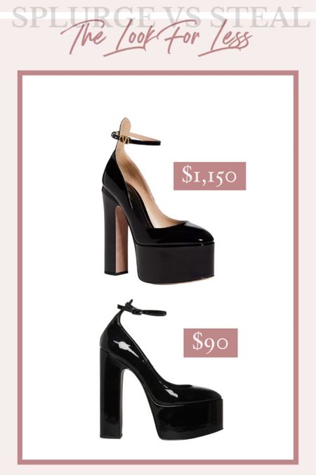 Splurge vs steal with this look for less platform heels!

Valentino // Steve Madden 

#LTKshoecrush #LTKsalealert