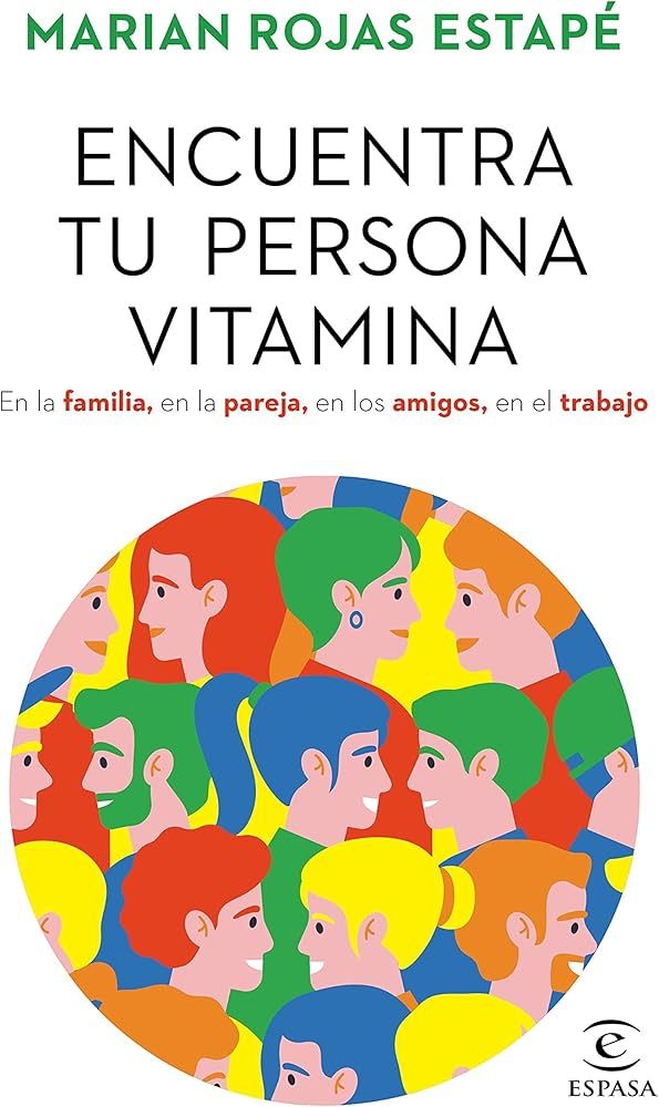 Encuentra tu persona vitamina (Crecimiento personal) | Amazon (DE)