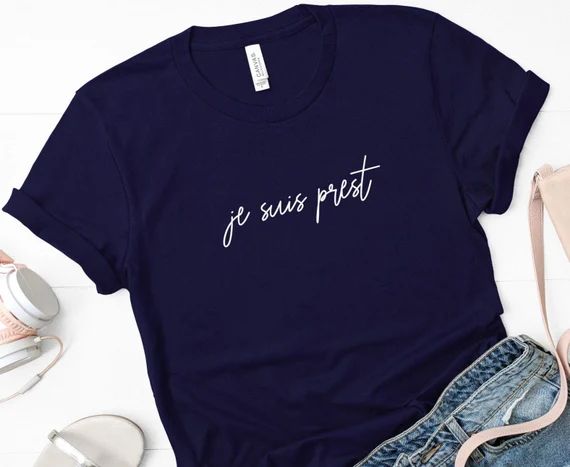 Je Suis Prest Outlander Inspired T-Shirt | Etsy (US)