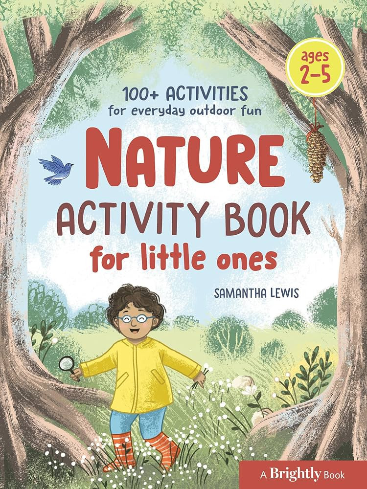 Nature Activity Book for Little Ones: 100+ Activities for Everyday Outdoor Fun | Amazon (US)