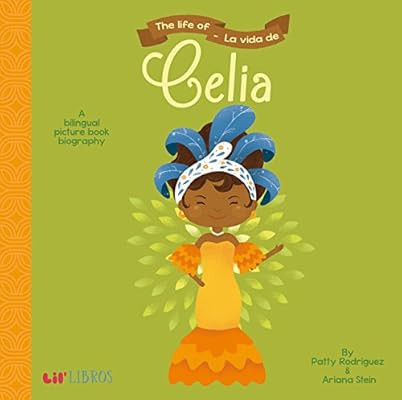 The Life of/La Vida De Celia (English and Spanish Edition) | Amazon (US)