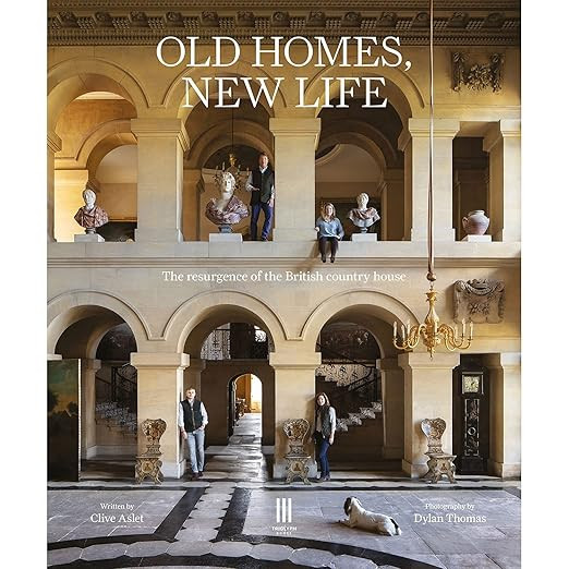 Old Homes, New Life: The Resurgence of the British Country House | Amazon (US)